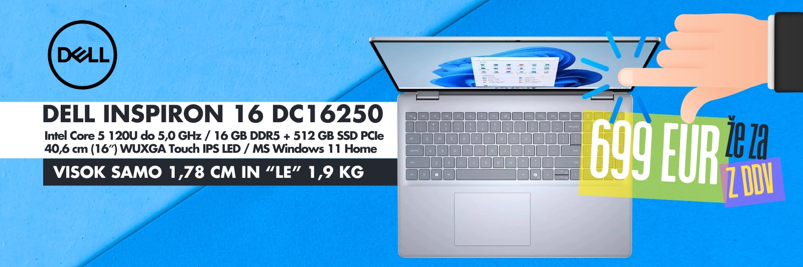 Prenosnik Dell Inspiron 16 DC16250 TouchScreen za samo 699€ z DDV!